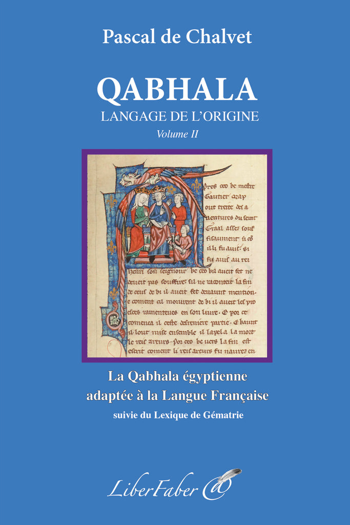 Qabhala, Volume II Nos Colonnes - boutique maçonnique 