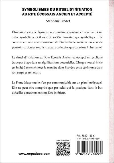 Symbolismes du rituel d’initiation au Rite Écossais Ancien Accepté - Nos Colonnes