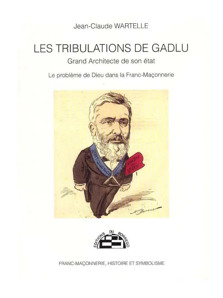 Les tribulations de GADLU - Nos Colonnes